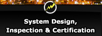 system design, inspection, and certification